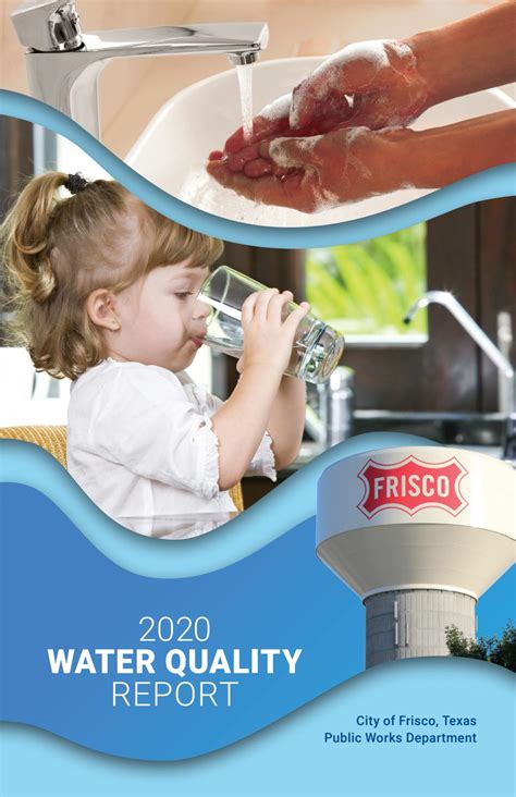 City of Frisco 2020 Water Quality Report .